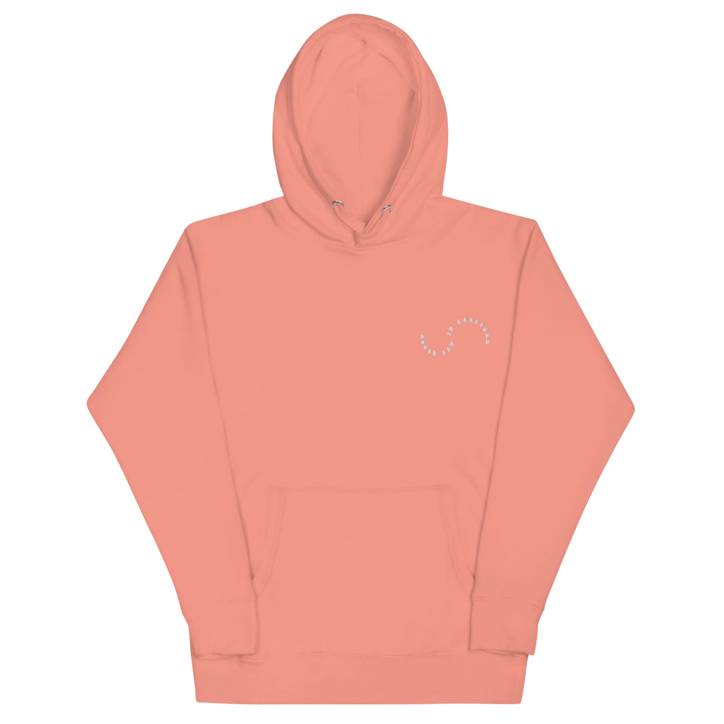 NEVER SAD IN CARLSBAD Hoodie