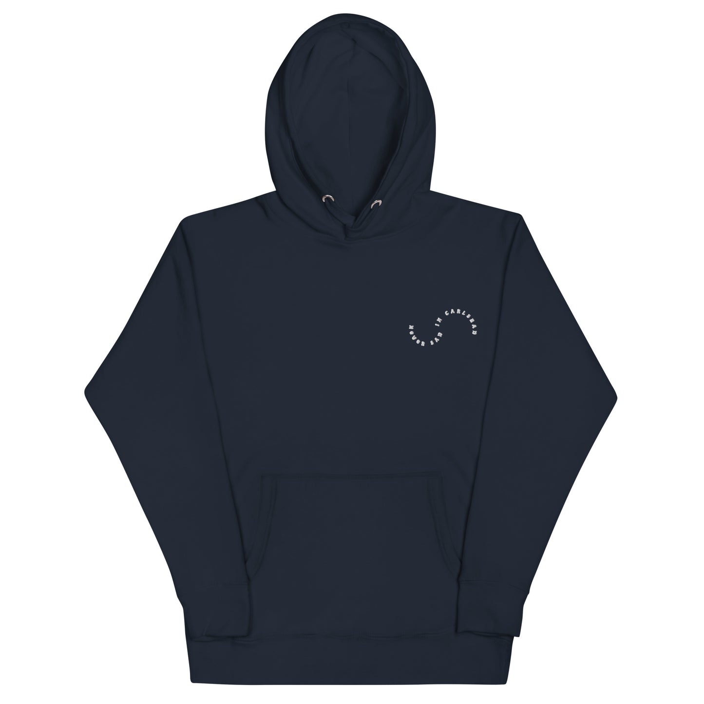 NEVER SAD IN CARLSBAD Hoodie